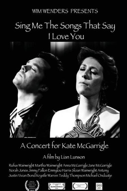 Sing Me the Songs That Say I Love You: A Concert for Kate McGarrigle (missing thumbnail, image: /images/cache/100264.jpg)