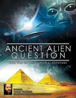 Ancient Alien Question: From UFOs to Extraterrestrial Visitations (missing thumbnail, image: /images/cache/100460.jpg)