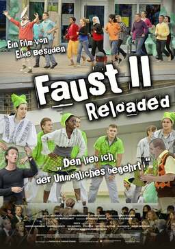 Faust II reloaded - Den lieb ich, der Unmögliches begehrt! (missing thumbnail, image: /images/cache/102560.jpg)