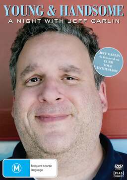 Young and Handsome: A Night with Jeff Garlin (missing thumbnail, image: /images/cache/107834.jpg)