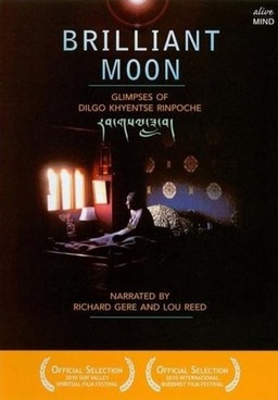 Brilliant Moon: Glimpses of Dilgo Khyentse Rinpoche (missing thumbnail, image: /images/cache/108160.jpg)