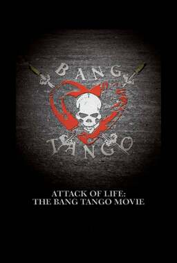 Attack of Life: The Bang Tango Movie (missing thumbnail, image: /images/cache/108576.jpg)