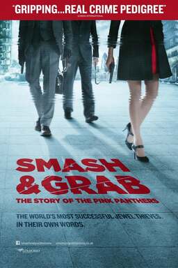 Smash and Grab: The Story of the Pink Panthers (missing thumbnail, image: /images/cache/108592.jpg)