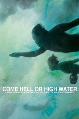 Come Hell or High Water (missing thumbnail, image: /images/cache/108842.jpg)