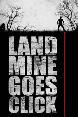 Landmine Goes Click (missing thumbnail, image: /images/cache/110268.jpg)
