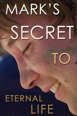 Mark's Secret to Eternal Life (missing thumbnail, image: /images/cache/110940.jpg)