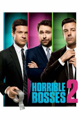 Horrible Bosses 2 Poster