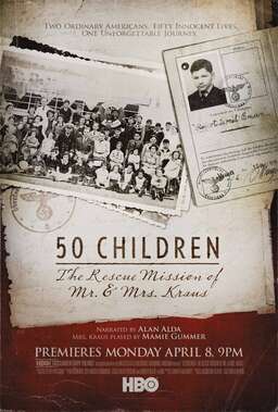 50 Children: The Rescue Mission of Mr. And Mrs. Kraus (missing thumbnail, image: /images/cache/113366.jpg)
