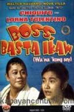 Boss, Basta Ikaw, Wa Na Ko Sey (missing thumbnail, image: /images/cache/113860.jpg)