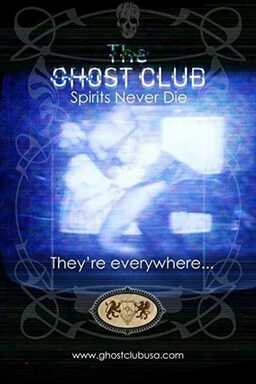 The Ghost Club: Spirits Never Die (missing thumbnail, image: /images/cache/121332.jpg)