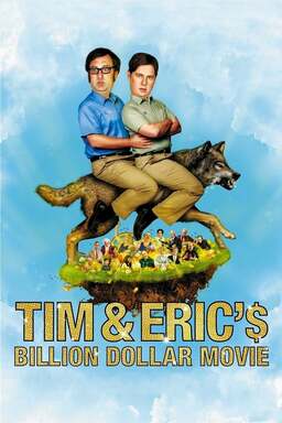 Tim and Eric's Billion Dollar Movie (missing thumbnail, image: /images/cache/125164.jpg)