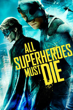 All Superheroes Must Die (missing thumbnail, image: /images/cache/126140.jpg)
