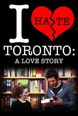 I Hate Toronto (missing thumbnail, image: /images/cache/127292.jpg)