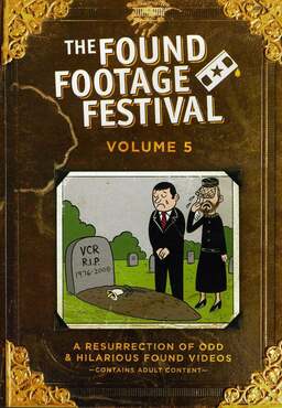 Found Footage Festival Volume 5: Live in Milwaukee (missing thumbnail, image: /images/cache/128650.jpg)