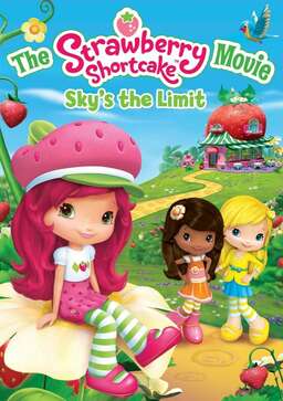The Strawberry Shortcake Movie: Sky's the Limit (missing thumbnail, image: /images/cache/129642.jpg)