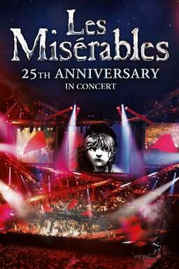 Les Misérables 25th Anniversary: The Musical Event of a Lifetime - In Concert: 25th Anniversary - The 02 (missing thumbnail, image: /images/cache/130932.jpg)