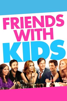Friends with Kids Poster