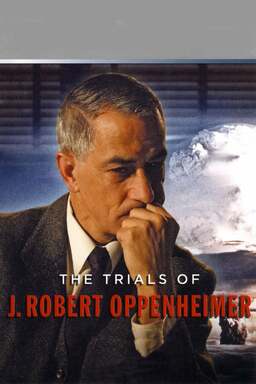 The Trials of J. Robert Oppenheimer (missing thumbnail, image: /images/cache/140784.jpg)