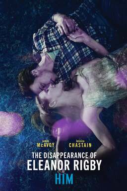 The Disappearance of Eleanor Rigby: Him (missing thumbnail, image: /images/cache/142274.jpg)