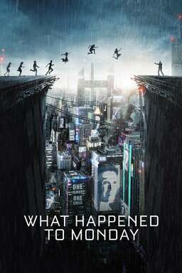 What Happened to Monday Poster