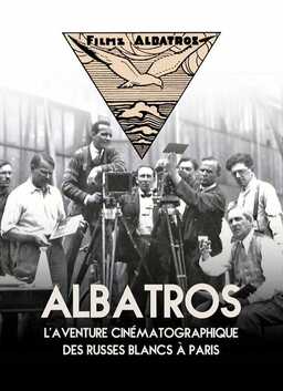 Albatros, The Film Adventure Of The White Russians In Paris (missing thumbnail, image: /images/cache/14662.jpg)
