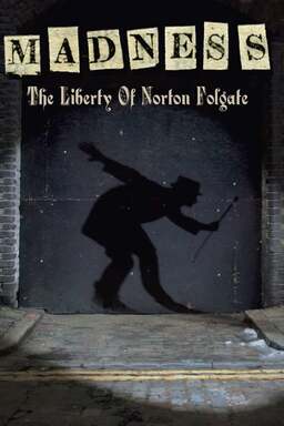 Madness: The Liberty of Norton Folgate (missing thumbnail, image: /images/cache/148942.jpg)