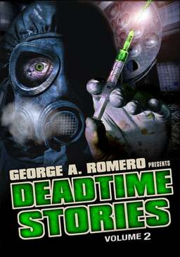 George A. Romero Presents: Deadtime Stories - Volume 1 (missing thumbnail, image: /images/cache/152630.jpg)