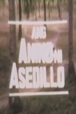 Ang Anino Ni Asedillo (missing thumbnail, image: /images/cache/153130.jpg)