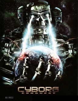Cyborg Conquest (missing thumbnail, image: /images/cache/153250.jpg)