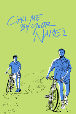 Call Me by Your Name 2 (missing thumbnail, image: /images/cache/15486.jpg)