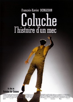 Coluche, l'histoire d'un mec (missing thumbnail, image: /images/cache/162060.jpg)
