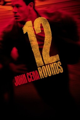 12 Rounds Poster