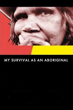 My Survival as an Aboriginal (missing thumbnail, image: /images/cache/162588.jpg)