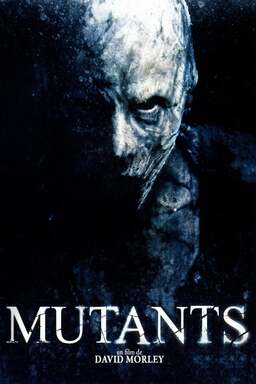 Mutants (missing thumbnail, image: /images/cache/162972.jpg)
