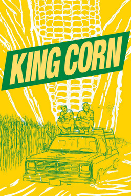 King Corn (missing thumbnail, image: /images/cache/164360.jpg)