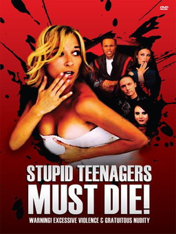 Stupid Teenagers Must Die! (missing thumbnail, image: /images/cache/174048.jpg)