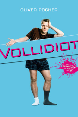 Vollidiot Poster