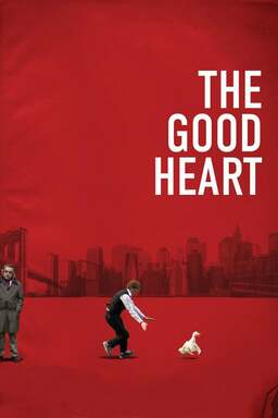 The Good Heart Poster