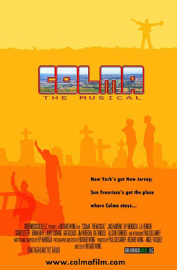 Colma: The Musical (missing thumbnail, image: /images/cache/180206.jpg)