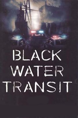 Black Water Transit (missing thumbnail, image: /images/cache/182832.jpg)