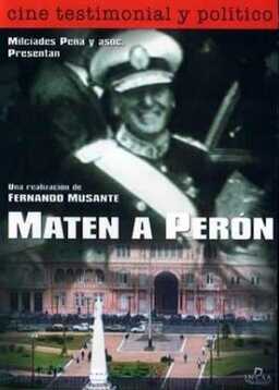 Maten a Perón (missing thumbnail, image: /images/cache/184482.jpg)