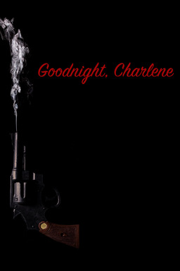 Goodnight, Charlene (missing thumbnail, image: /images/cache/18492.jpg)
