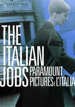 The Italian Jobs: Paramount Pictures e l'Italia (missing thumbnail, image: /images/cache/18636.jpg)