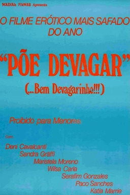 Põe Devagar... Bem Devagarinho (missing thumbnail, image: /images/cache/188030.jpg)