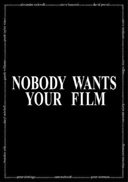 Nobody Wants Your Film (missing thumbnail, image: /images/cache/188162.jpg)