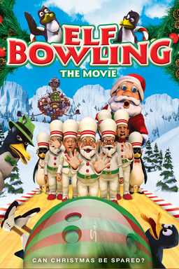 Elf Bowling the Movie: The Great North Pole Elf Strike (missing thumbnail, image: /images/cache/188360.jpg)
