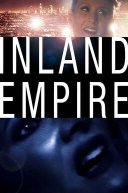 Inland Empire: A Woman in Trouble Poster