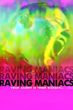 Raving Maniacs (missing thumbnail, image: /images/cache/188734.jpg)