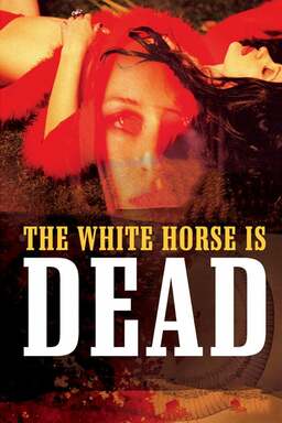 The White Horse Is Dead (missing thumbnail, image: /images/cache/189582.jpg)