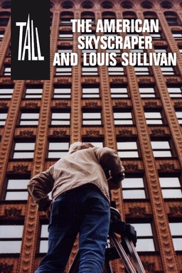 Tall: The American Skyscraper and Louis Sullivan (missing thumbnail, image: /images/cache/191112.jpg)